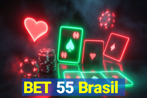 BET 55 Brasil